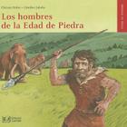 Los Hombres de la Edad de Piedra (Viaje Al Pasado) Cover Image