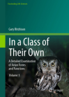 In a Class of Their Own: A Detailed Examination of Avian Forms and Functions (Fascinating Life Sciences) By Gary Ritchison Cover Image