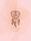 Boho style by magic lover: Dreamcatcher on pink and Dot Graph Line Sketch pages, Extra large (8.5 x 11) inches, 110 pages, White paper, Sketch, D By Magic Lover Cover Image
