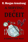 A Serving of Deceit By R. Morgan Armstrong Cover Image
