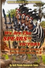 We Are The Spears Of Victory: A Historical Survey Of The Minds Of African Warrior Scholars Vol. 5 Cover Image