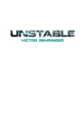 Unstable By Victor Behringer, Stephanie Clarke (Editor) Cover Image