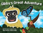 Gibby's Great Adventure By Jackie Prime, Joshua Hrdlick (Illustrator) Cover Image