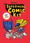The Superhero Comic Kit By Jason Ford Cover Image