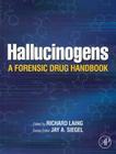 Hallucinogens: A Forensic Drug Handbook Cover Image