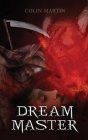 Dream Master By Colin Martin Cover Image