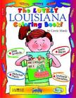 The Lovely Louisiana Coloring Book! By Carole Marsh Cover Image