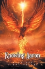 Knowing Aaron Cover Image