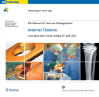 Ao Manual of Fracture Management: Internal Fixators: Concepts and Cases Using Lcp/Liss By Michael Wagner, Robert Frigg Cover Image
