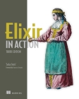 Elixir in Action, Third Edition Cover Image