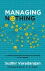 Managing Nothing By Sudhir Varadarajan Cover Image