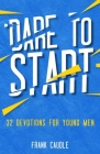 Dare To Start By Frank Caudle Cover Image