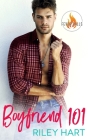 Boyfriend 101 By Riley Hart Cover Image