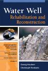 Water Well Rehabilitation and Reconstruction By Georg Houben, Christoph Treskatis Cover Image