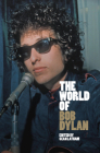The World of Bob Dylan Cover Image