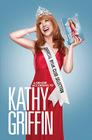 Official Book Club Selection: A Memoir According to Kathy Griffin By Kathy Griffin Cover Image