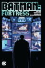 Batman: Fortress By Gary Whitta, Darick Robertson (Illustrator) Cover Image