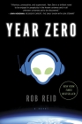 Year Zero: A Novel By Rob Reid Cover Image