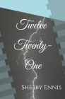 Twelve Twenty-One Cover Image