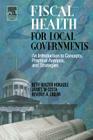 Fiscal Health for Local Governments Cover Image