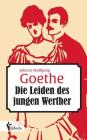 Die Leiden des jungen Werthers By Johann Wolfgang Von Goethe Cover Image