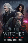 The Time of Contempt (The Witcher) By Andrzej Sapkowski, David French (Translated by) Cover Image
