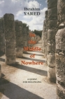 In the Middle of Nowhere By Ibrahim Yared Cover Image