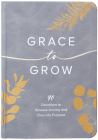 Grace to Grow: 40 Devotions to Release Anxiety and Dive Into Purpose Cover Image