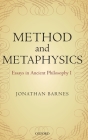 Method and Metaphysics: Essays in Ancient Philosophy I Cover Image