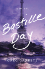Bastille Day: A Novel Cover Image