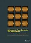 Advances in Rock Dynamics and Applications By Yingxin Zhou (Editor), Jian Zhao (Editor) Cover Image