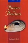 Parables for Preachers: The Gospel of Mark Cover Image