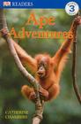 Ape Adventures By Catherine Chambers Cover Image