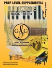 PREP LEVEL Supplemental Answer Book -Ultimate Music Theory: PREP LEVEL Supplemental Answer Book - Ultimate Music Theory (identical to the PREP LEVEL S Cover Image
