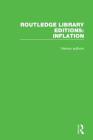 Routledge Library Editions: Inflation Cover Image