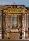 Bevington & Sons, Victorian Organ Builders: The life and times of four generations of the Bevington family By Tony Bevington, Jill Bevington, Romana Bevington Cover Image