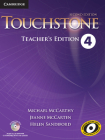 Touchstone Level 4 Teacher's Edition with Assessment Audio CD/CD-ROM By Michael McCarthy, Jeanne McCarten, Helen Sandiford Cover Image