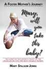 Will You Take This Baby? By Mary Stillson Jones Cover Image