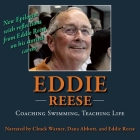 Eddie Reese: Coaching Swimming, Teaching Life Cover Image