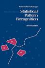 Introduction to Statistical Pattern Recognition (Computer Science & Scientific Computing) By Keinosuke Fukunaga Cover Image
