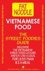 Vietnamese Food.: Vietnamese Street Food Vietnamese to English Translations By Bruce Blanshard Cover Image