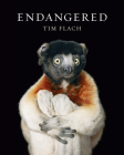 Endangered By Tim Flach, Dr. Jonathan Baillie (Text by) Cover Image