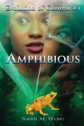 Amphibious By Naomi Wong Cover Image