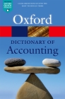 A Dictionary of Accounting (Oxford Quick Reference) Cover Image