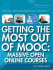Getting the Most Out of Mooc: Massive Open Online Courses (Digital and Information Literacy) By Rita Lorraine Hubbard Cover Image