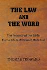 The Law and The Word By Thomas Troward Cover Image