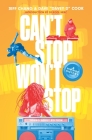 Can't Stop Won't Stop (Young Adult Edition): A Hip-Hop History Cover Image