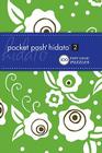 Pocket Posh Hidato 2: 100 Pure Logic Puzzles By The Puzzle Society Cover Image