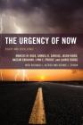 The Urgency of Now: Equity and Excellence By Marcus M. Kolb, Samuel D. Cargile, Jason Wood Cover Image