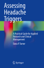 Assessing Headache Triggers: A Practical Guide for Applied Research and Clinical Management Cover Image